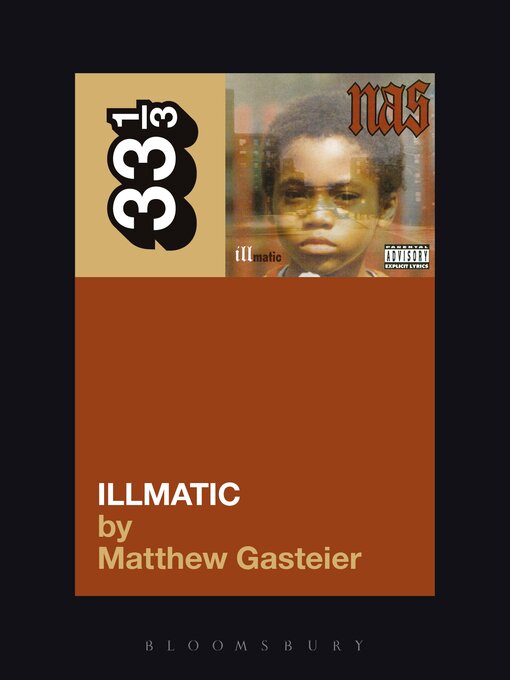 Title details for Nas's Illmatic by Matthew Gasteier - Available